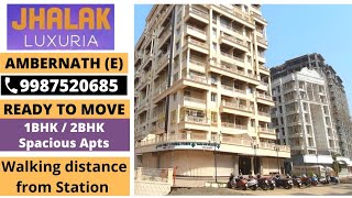 Affordable 1 BHK Flats Near Ambernath Station  Jhalak Luxuria [upl. by Enneirb]