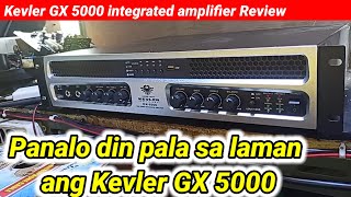 Kevler GX 5000 integrated amplifier Review and whats inside ‼️sulit ba [upl. by Eiramrefinnej]