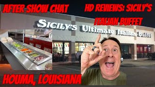 HD from After Show Chat reviews Sicilys Italian Buffet in Houma Louisiana [upl. by Bertina]