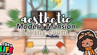 Aesthetic living room Modern Mansion🏠 🛋 🧺 Toca boca 🌎 Toca life world [upl. by Nortna]