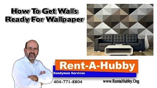 How to Get Walls Ready For Wallpaper [upl. by Riccio946]