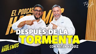 Natán Vaquiz  Hablemos El Podcast con Toby Jr [upl. by Talbert595]