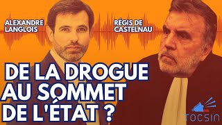 quotIl y a une porosité entre les réseaux de drogue et lélite de lÉtat quot [upl. by Aneela296]