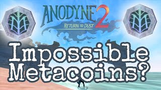 Anodyne 2 Return to Dust  Finding Impossible Metacoins  Tips and Tricks [upl. by Shaina185]