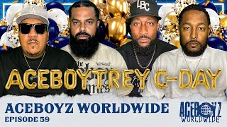 AceBoyz Worldwide EP 59  Happy CDay AceBoyTrey [upl. by Elmore862]