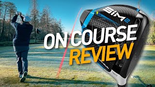 DO I HAVE BUYERS REMORSE TaylorMade SIM 2 Driver Review On Course [upl. by Dhu]