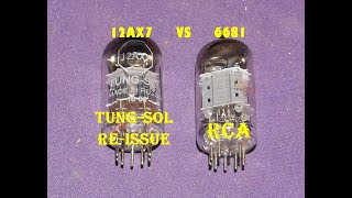 RCA 6681 vs TUNG SOL 12AX7 Re issue Tube Comparison [upl. by Oidivo706]