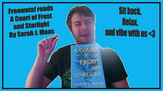 A Court of Frost and Starlight Chapter 2 Freewata Book Club [upl. by Guyon458]