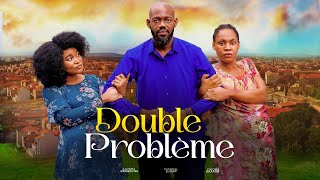 Double probleme  Nollywood Film complet en Français 2024 [upl. by Ohara]