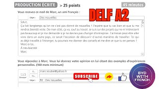 Production écrite  Essai07 DELF A2 Pratique  2 PARTS  DELF OFFICIAL QSOLVED french delfexam [upl. by Nimaj]