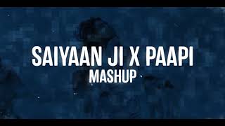 Saiyaan Ji X Paapi  Groovedev amp DJ Shilpi Sharma  Yo Yo Honey Singh  Neha Kakkar NushratBharucha [upl. by Alair]