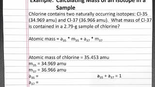 CHEMISTRY 101 Calculating mass of an isotope in a sample [upl. by Irrehs]