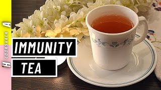 How to make Immunity Tea  Immune Boosting Tea  5 Ingredients Recipe  H amp A’s Cookshack [upl. by Isdnil607]