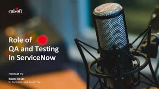 Role at QA and Testing in ServiceNow [upl. by Roselle]