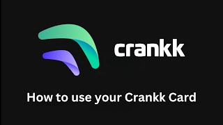 How to use your Crankk Card a Step by Step Guide [upl. by Ailicec]