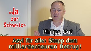 Philipp Gut Referat quotDas Asylwesen der Schweiz ist absolut ausser Kontrolle geratenquot [upl. by Hulbert]