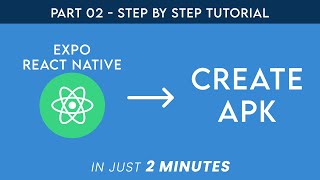 Create APK File in React Native Expo  2024 UPDATE [upl. by Kinimod]