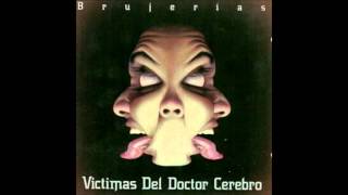 Victimas Del Doctor Cerebro nahual [upl. by Anitnauq]