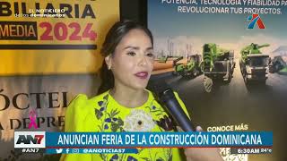 Anuncian feria de la construcción dominicana [upl. by Merrick576]