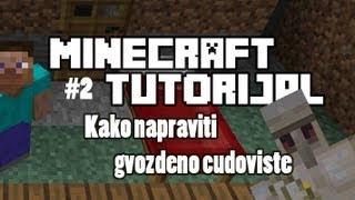 Kako napraviti gvozdeno cudoviste u Minecraftu [upl. by Ahael312]