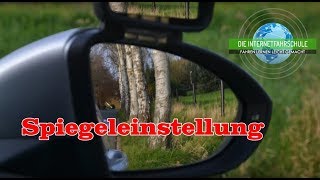 Die richtige SpiegeleinstellungVerkehrsbeobachtung  Erste Fahrstunde [upl. by Maroj819]