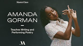 Amanda Gorman Teaches Writing and Performing Poetry  Official Trailer  MasterClass [upl. by Akiehsal]