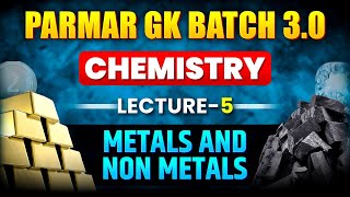 Chemistry Ch5  Metals and Non Metals  Parmar SSC [upl. by Webber]