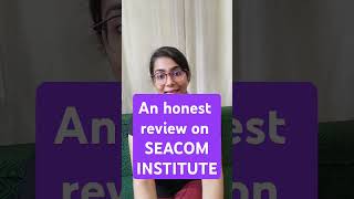 SEACOM INSTITUTE An Honest Review SEACOMFeedback EducationReview CollegeReview studentlife [upl. by Wilhelm]