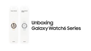 Galaxy Watch6  Watch6 Classic Official Unboxing  Samsung​ [upl. by Osrock]