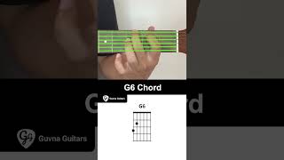 How To Play The G6 Chord On Guitar  Guvna Guitars [upl. by Cleasta]