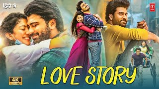 New South Indian Hindi Dubbed Full Romantic Love Story Movie 2024  Sharwanand Sai Pallavi [upl. by Hrutkay]