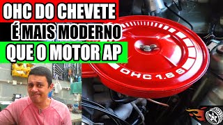 OHC do Chevette é MAIS EVOLUIDO que o Motor AP do GOL  Perguntas Automotivas [upl. by Trovillion]