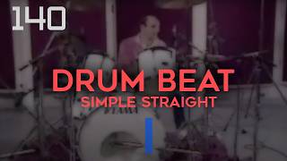 140 BPM  Simple Straight Beat  Drum Track [upl. by Elwee505]