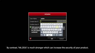 How to activate a Hikvision NVR or DVR locally using a strong password [upl. by Eibob858]