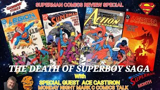 CLOBBERIN TIMES 446 1446 MONDAY NIGHT MARK C COMICS TALK DEATH OF SUPERBOY SAGA REVIEW [upl. by Munniks]