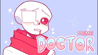 Doctor Meme  Afterdeath  Destructivedeath  Undertale AUs [upl. by Gnal25]