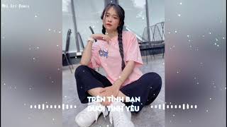 Ta Biết Nhau Từ Lâu Rồi Remix  Trên Tình Bạn Dưới Tình Yêu Min x Nhi Eri Remix Tiktok [upl. by Ahseenak894]