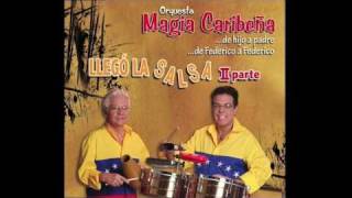 MAGIA CARIBEÑA SEÑOR GALLO quotFEDERICO JUNIORquot SALSA BRAVA [upl. by Jeffries]