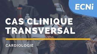 ECNi – Cardiologie  Dossier transversal avec les items incontournables de cardio [upl. by Nylevol]