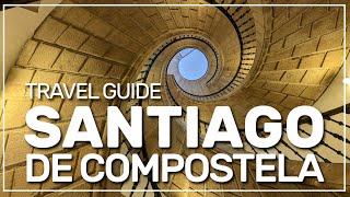 ▶️ SANTIAGO DE COMPOSTELA Travel Guide 🇪🇸  125 [upl. by Fasa477]