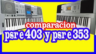 dos teclados yamaha INTERESANTES psr e403 y e353 [upl. by Leffen]