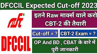 DFCCIL Expected Cutoff 2023  DFCCIL Result Update  dfccil cutoff result [upl. by Hsac722]