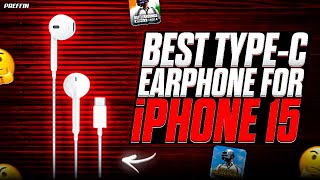 Top 3 Best Earphone For iPhone 15  Best TypeC Earphones for iPhone 15 Series [upl. by Allegna]