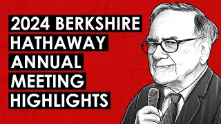 Berkshire Hathaway Annual Shareholders Meeting 2024  Warren Buffett QampA Key Highlights TIP629 [upl. by Leahsim899]