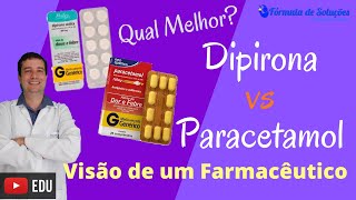 Dipirona x Paracetamol  Visão do Farmacêutico [upl. by Winnah]