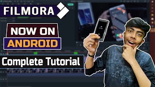 Filmora Video Editor Now On Android Best Editing Software for Mobile [upl. by Meingolda849]