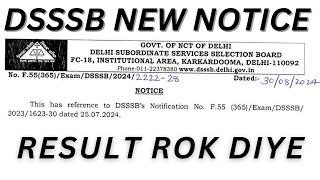 DSSSB RESULT HOLD NEW NOTICE dsssb pgt tgt teaching [upl. by Nayek]