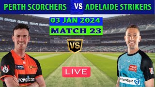 Live Perth Scorchers vs Adelaide Strikers  PS vs AS  Big Bash League 202324 [upl. by Etz]