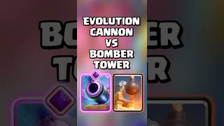 Evolution Cannon VS Bomber Tower 💣🤔 clashroyale shorts [upl. by Bills993]