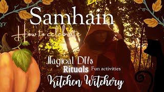 How to celebrate Samhain  Rituals Activities DIYs and kitchen witchery [upl. by Neelsaj]